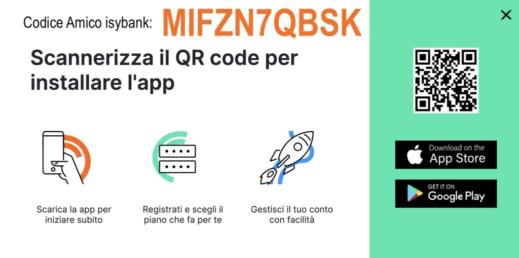 Codice invito isybank MIFZN7QBSK: promo nuovi clienti con 7.600 isyToken 1 Codice promozionale isybank MIFZN7QBSK: QR Code per scaricare l'app isybank da App Store o Google Play